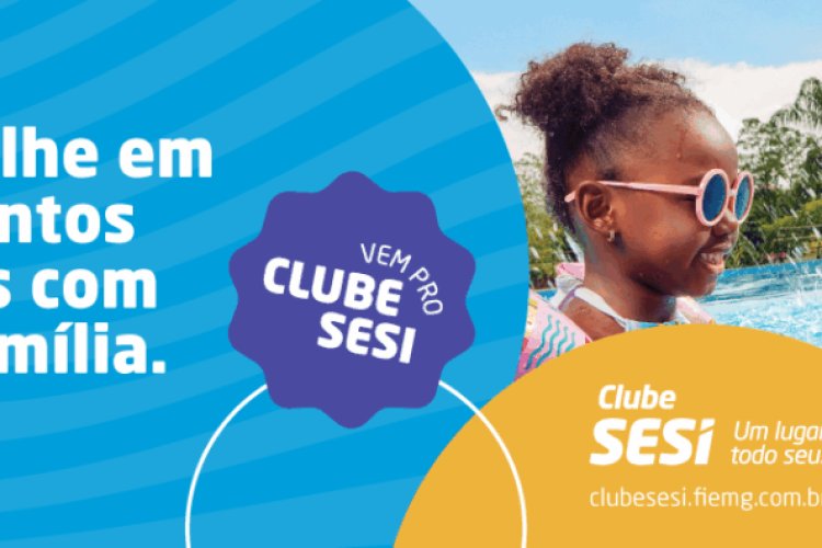 Clubes SESI: o benefício que transforma lazer em qualidade de vida